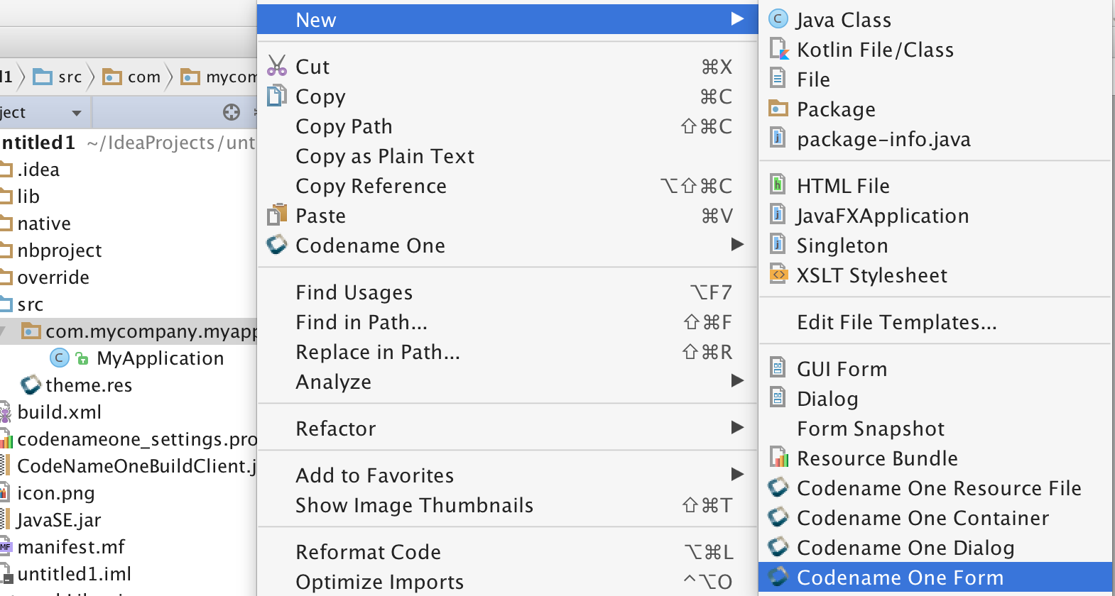 Right click the package select New → Codename One Form (or Dialog/Container)