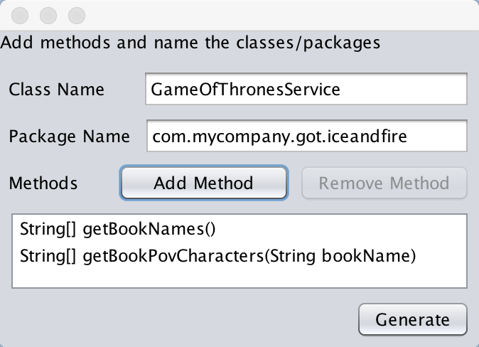 Set the package and class name for the webservice abstraction (notice this isn’t your main class name) and then add the methods you want in the webservice